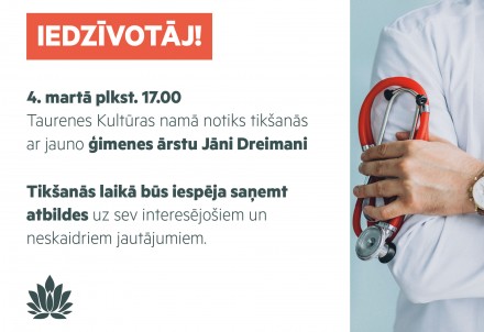 Tikšanās ar jauno ģimenes ārstu Jāni Dreimani