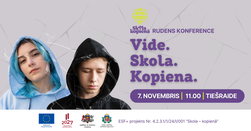 Aicina piedalīties projekta “Skola – kopienā" konferencē
