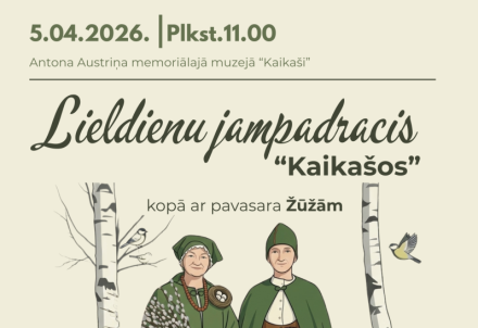 Lieldienu jampadracis "Kaikašos"!