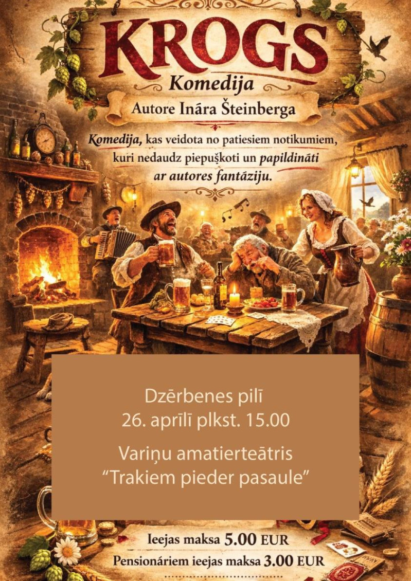 Variņu amatierteātra izrāde "Krogs" Dzērbenes pilī