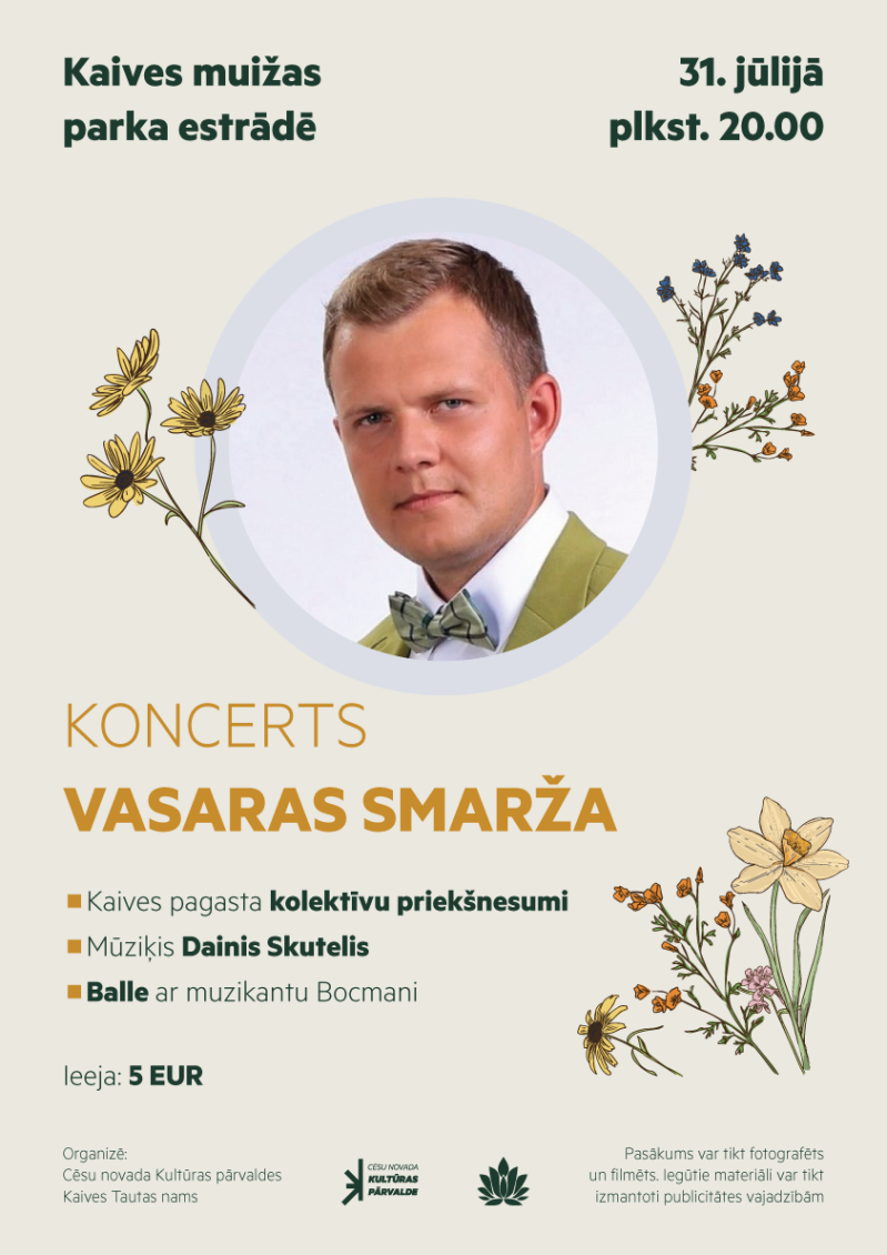 Koncerts "Vasaras smarža" un balle Kaivē
