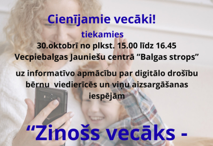 Informatīva apmācība par digitālo drošību bērnu viedierīcēs un viņu aizsargāšanas iespējām